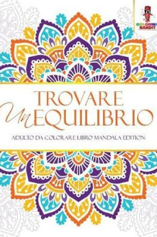Cover of Trovare Un Equilibrio