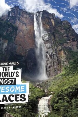 Cover of The World's Most Awesome Places