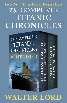 Book cover for The Complete Titanic Chronicles