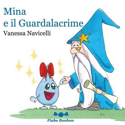 Book cover for Mina e il Guardalacrime