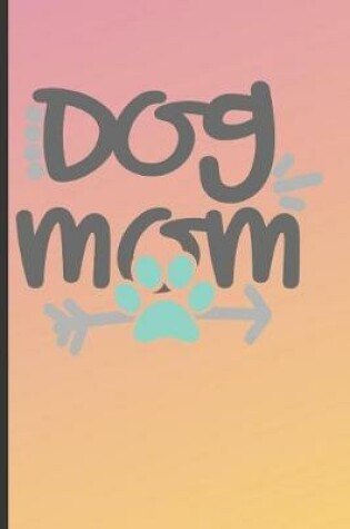 Cover of Dog Mom