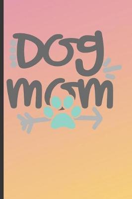 Book cover for Dog Mom