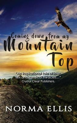 Book cover for Coming Down from My Mountain Top