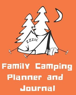 Book cover for Family Camping Journal and Planner