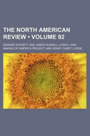 Cover of The North American Review (Volume 92)