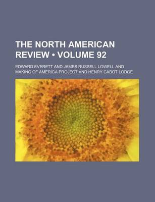 Book cover for The North American Review (Volume 92)