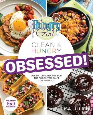 Book cover for Hungry Girl Clean & Hungry Obsessed!