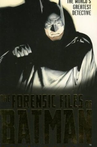 Cover of Forensic Files of Batman