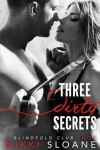 Book cover for Three Dirty Secrets