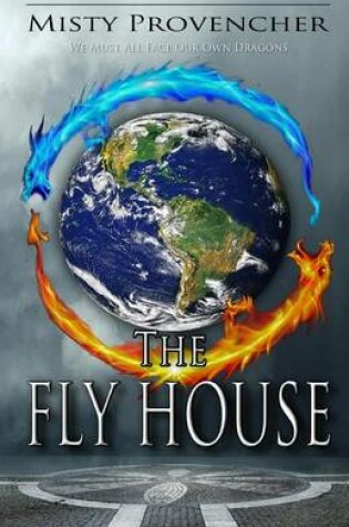 Cover of The Fly House