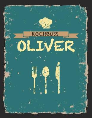 Book cover for Kochboss Oliver