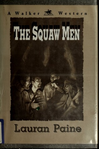 Cover of The Squaw Men