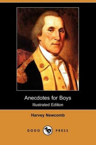 Cover of Anecdotes for Boys (Illustrated Edition) (Dodo Press)