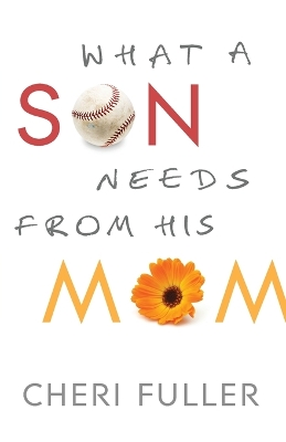 Book cover for What a Son Needs from His Mom