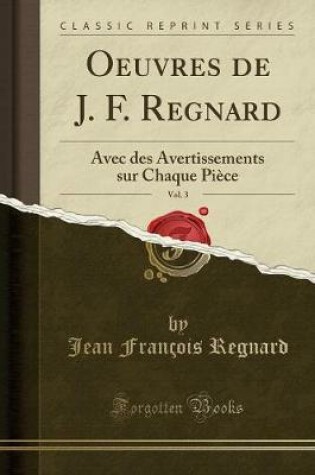 Cover of Oeuvres de J. F. Regnard, Vol. 3