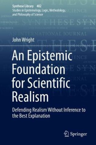 Cover of An Epistemic Foundation for Scientific Realism