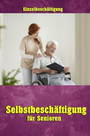 Cover of Selbstbeschaftigung fur Senioren