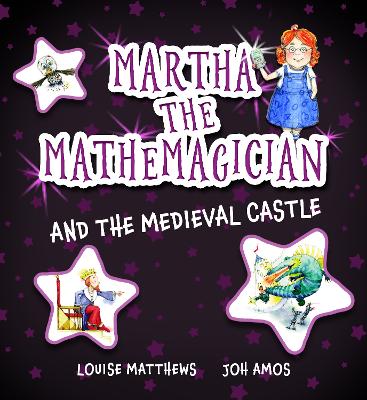 Cover of Martha the Mathemagician and the Medieval Castle