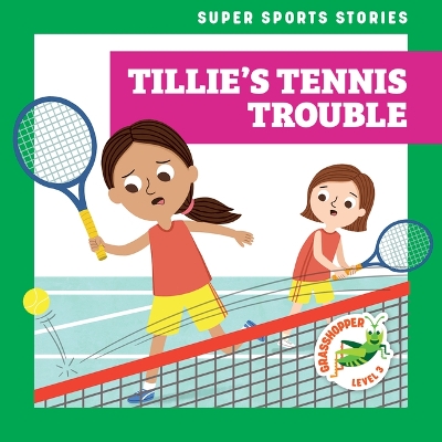 Book cover for Tillie's Tennis Trouble