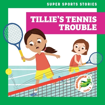 Cover of Tillie's Tennis Trouble