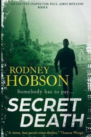 Cover of Secret Death (Detective Inspector Paul Amos Mystery series Book 6)