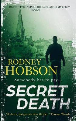 Cover of Secret Death (Detective Inspector Paul Amos Mystery series Book 6)