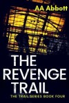 Book cover for The Revenge Trail