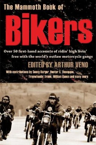 Cover of The Mammoth Book of Bikers