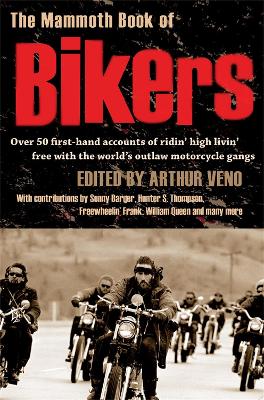 Cover of The Mammoth Book of Bikers