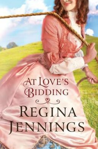 Cover of At Love`s Bidding