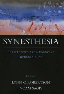 Book cover for Synesthesia: Perspectives from Cognitive Neuroscience