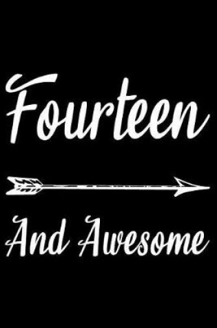 Cover of Fourteen And Awesome