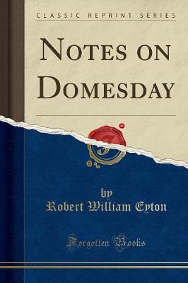 Book cover for Notes on Domesday (Classic Reprint)