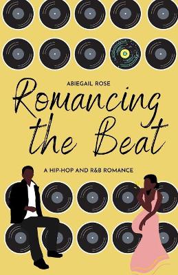 Book cover for Romancing the Beat