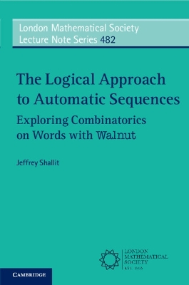 Book cover for The Logical Approach to Automatic Sequences
