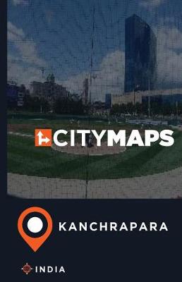 Book cover for City Maps Kanchrapara India