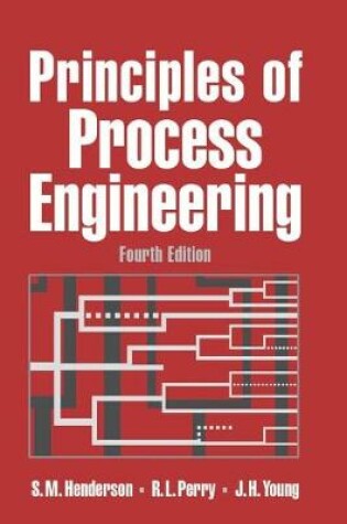 Cover of Principles of Process Engineering