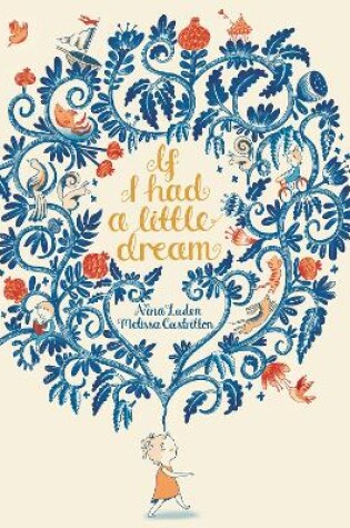 Cover of If I Had a Little Dream