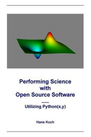 Cover of Performing Science with Open Source Software