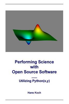 Book cover for Performing Science with Open Source Software