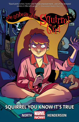 Unbeatable Squirrel Girl, The Volume 2: Squirrel You Know It's True by Ryan North