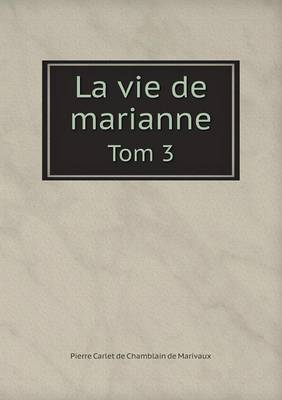 Book cover for La vie de marianne Tom 3
