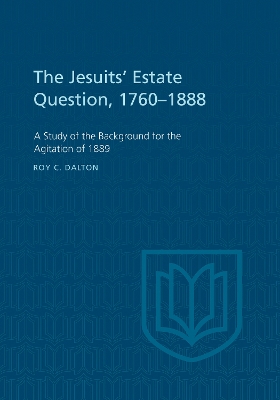 Cover of The Jesuits' Estate Question, 1760-1888