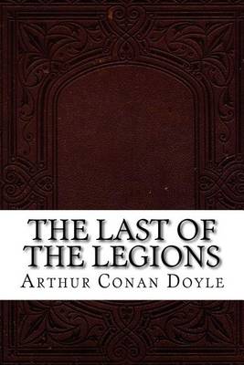 Book cover for The Last of the Legions