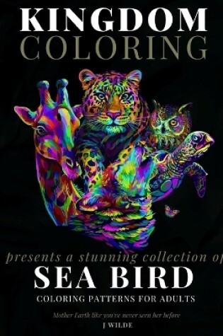 Cover of A Collection of Sea Bird Coloring Patterns for Adults