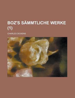 Book cover for Boz's Sammtliche Werke (1 )