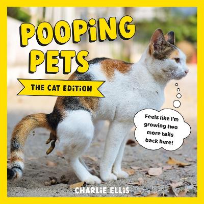 Book cover for Pooping Pets: The Cat Edition