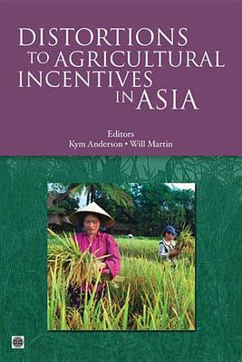 Cover of Distortions to Agricultural Incentives in Asia