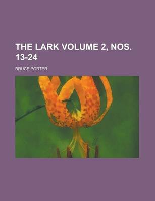 Book cover for The Lark Volume 2, Nos. 13-24