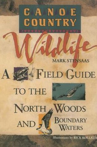 Cover of Canoe Country Wildlife